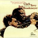 Clark Terry Bob Brookmeyer Quintet Tonight