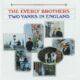 The Everly Brothers Two Yanks In England