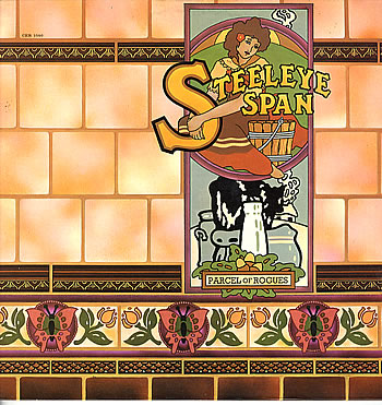 Steeleye Span Parcel Of Rogues