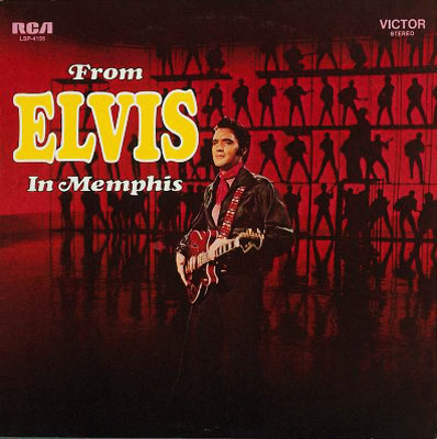 Elvis Presley From Elvis In Memphis
