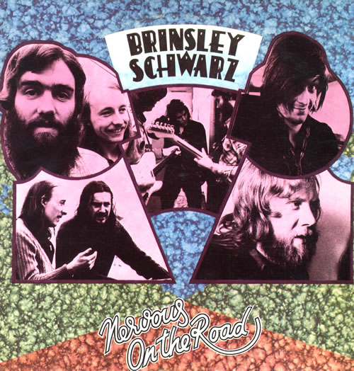 Brinsley Schwarz Nervous On The Road