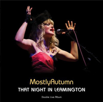 Mostly Autumn That Night In Leamington