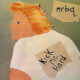 NRBQ Kick Me Hard