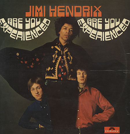 The Jimi Hendrix Experience Are You Experienced
