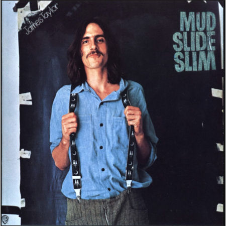 James Taylor Mud Slide Slim