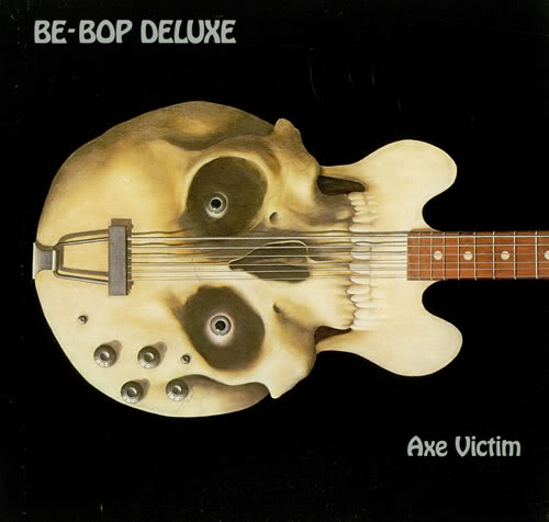 Be Bop Deluxe Axe Victim