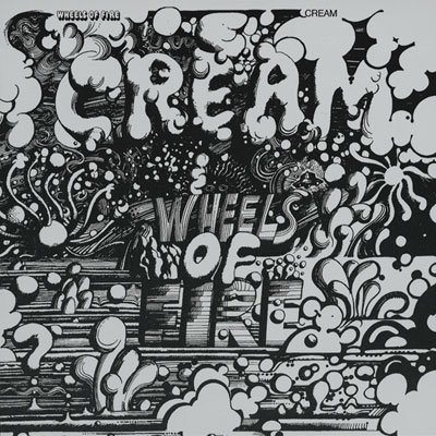 Cream Wheels Of Fire