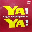 Lee Dorsey Ya Ya