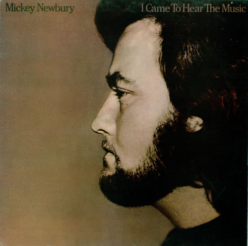 Mickey Newbury I Came To Hear The Music