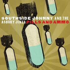 Southside Johnny Pills And Ammo