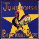 Junkhouse Birthday Boy