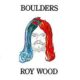 Roy Wood Boulders