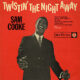 Sam Cooke Twistin' The Night Away