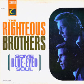 The Righteous Brothers Some Blue-Eyed Soul