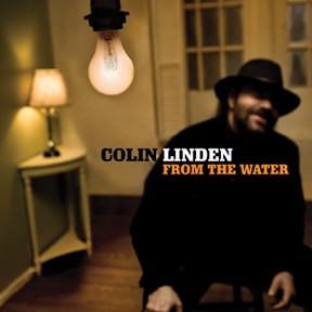 Colin Linden From The Water