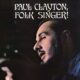 Paul Clayton Folk Singer!