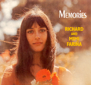 Richard and Mimi Farina Memories
