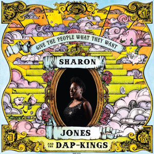 Sharon Jones and the Dap-Kings Give The People What They Want