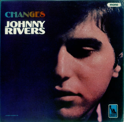 Johnny Rivers Changes
