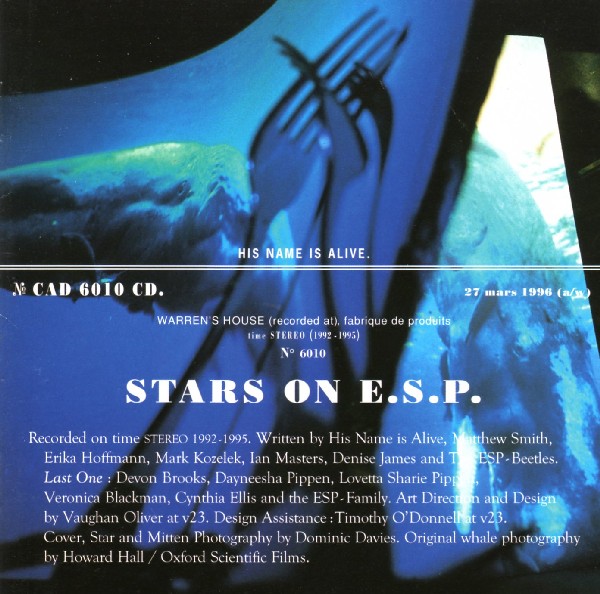 His Name Is Alive Stars On ESP