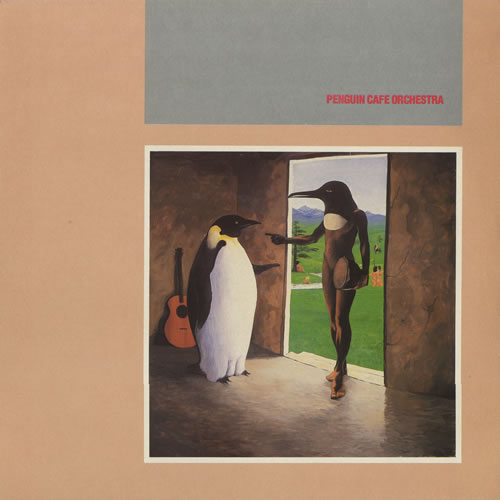 Penguin Cafe Orchestra Penguin Cafe Orchestra