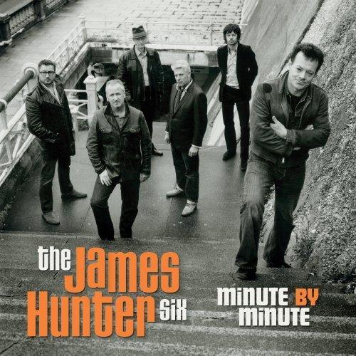 The James Hunter Six Minute By Minute
