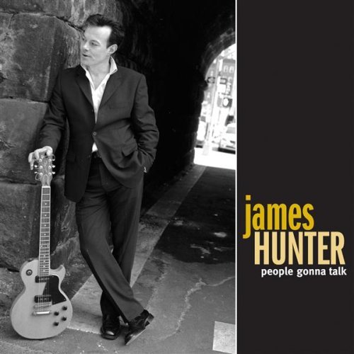 James Hunter People Gonna Talk