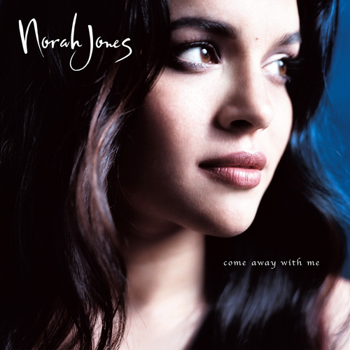 Norah Jones Come Away With Me