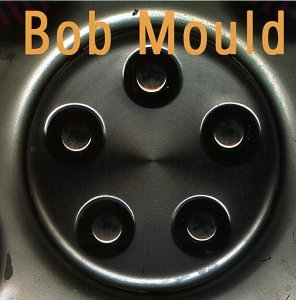 Bob Mould Bob Mould