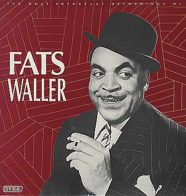 Fats Waller The Most Important Recordings