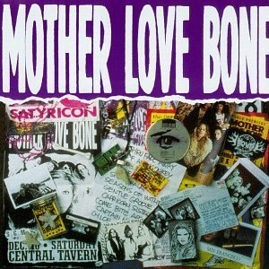 Mother Love Bone Mother Love Bone