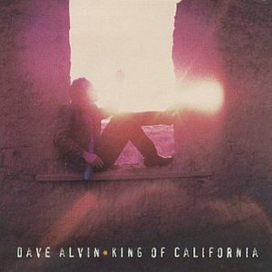 Dave Alvin King of California