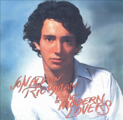 Jonathan Richman & the Modern Lovers Jonathan Richman & the Modern Lovers