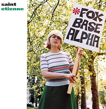Saint Etienne Foxbase Alpha