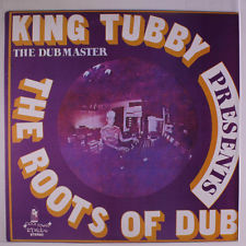 King Tubby The Roots of Dub