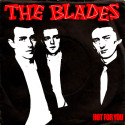 The Blades Hot For You