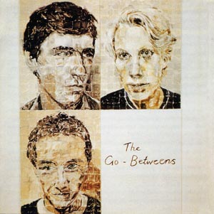 The Go-Betweens Send Me A Lullaby