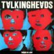 Talking Heads Remain In Light