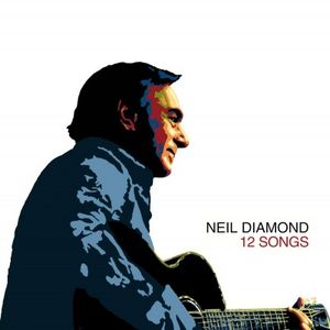 Neil Diamond 12 Songs