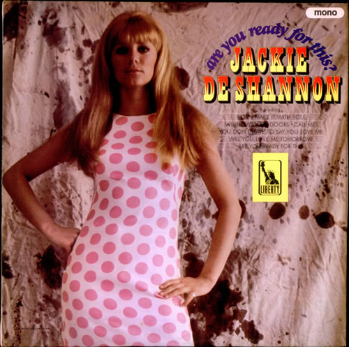 Jackie DeShannon Are You Ready For This?