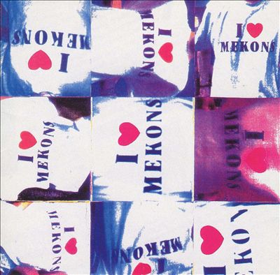 Mekons I Heart Mekons