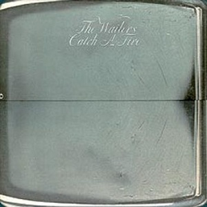 The Wailers Catch A Fire