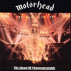 Motörhead No Sleep 'til Hammersmith