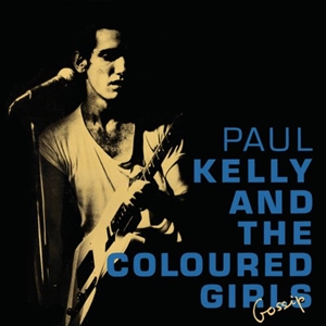 Paul Kelly Gossip