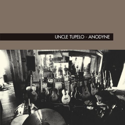 Uncle Tupelo Anodyne