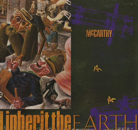 McCarthy The Enraged Will Inherit The Earth