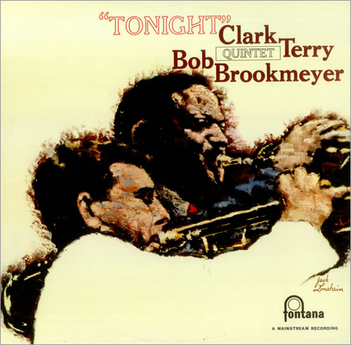 Clark Terry Bob Brookmeyer Quintet Tonight