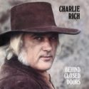 Charlie Rich Behind Closed Doors