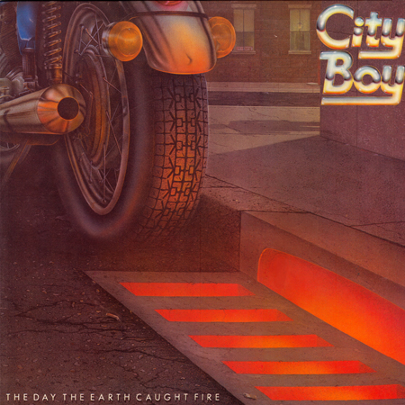 City Boy The Day The Earth Caught Fire