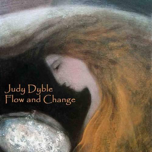 Judy Dyble Flow And Change